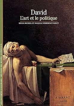David, l'art et le politique (Peinture) (French Edition)