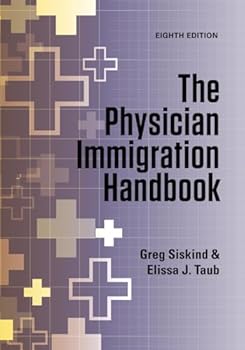 Paperback The Physician Immigration Handbook Book