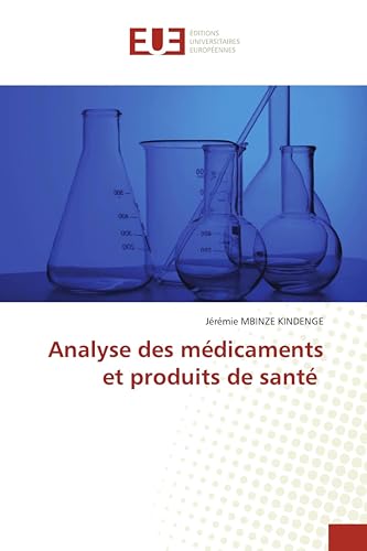 Analyse des médicaments et produits de santé