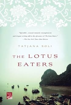 The Lotus Eaters: A Novel (Reading Group Gold) book cover