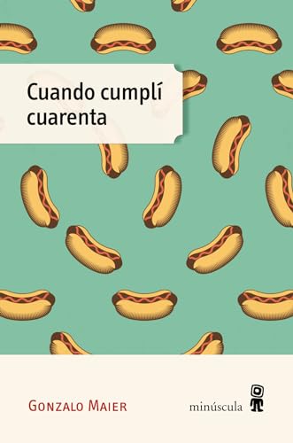 Portada de Cuando cumplí cuarenta