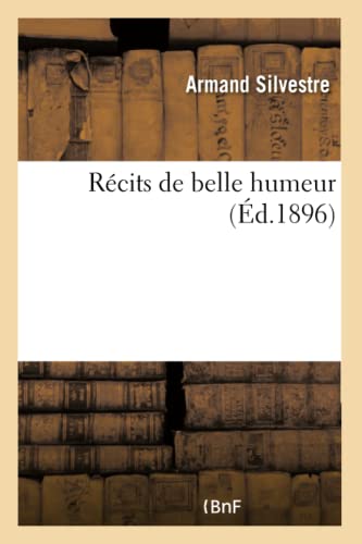 Récits de Belle Humeur (French Edition)