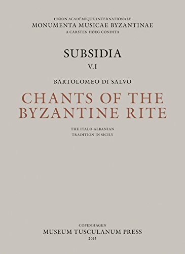 Chants of the Byzantine Rite: The Italo-Albanian