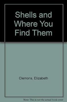 Hardcover Shells and Where You Find Them Book