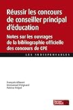  Réussir les concours de conseiller principal d\'éducation: Notes sur les ouvrages de la bibliographie officielle des concours de CPE