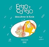 Erizo y Conejo descubren la lluvia (Hedgehog and Rabbit) (Spanish Edition)