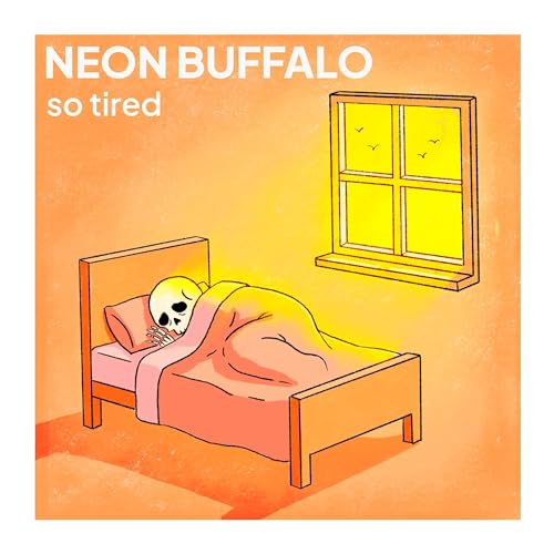 So Tired