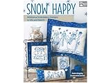 Snow Happy: Whimsical Embroidery Designs to Mix and Match