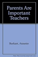 Parents Are Important Teachers 0933701519 Book Cover