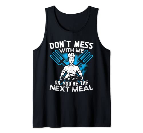 Uniforme de cocina para hombres youre the next meal chef & cooking Camiseta sin Mangas