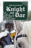 Knight and Dae 1490861432 Book Cover