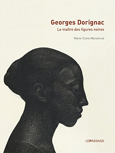 Télécharger Gorges Dorignac, le maître des figures noires PDF Ebook En Ligne