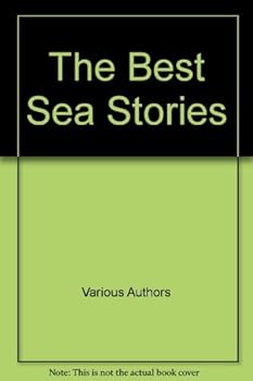 Hardcover The Best Sea Stories Book