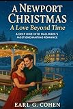 A NEWPORT CHRISTMAS: A LOVE BEYOND TIME - A DEEP DIVE INTO HALLMARK’S MOST ENCHANTING ROMANCE