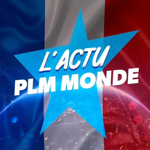 ACTU PLM MARDI 24 MARS