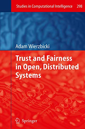 Trust and Fairness in Open, Distributed Systems 3642425143 Book Cover
