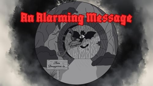 The Bereft Isles Ep 9: An alarming Message
