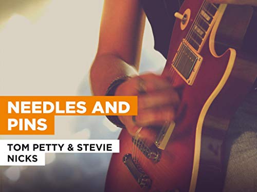  Needles And Pins nello stile di Tom Petty & Stevie Nicks