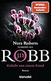  Geliebt von einem Feind: Roman (Eve Dallas, Band 40)