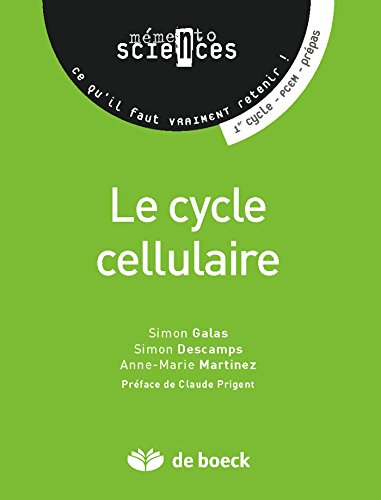 Télécharger Le cycle cellulaire : Memento (Mémento sciences) livre En ligne