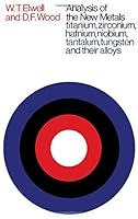 Analysis of the New Metals: Titanium, Zirconium, Hafnium, Niobium, Tantalum, Tungsten 0080118038 Book Cover