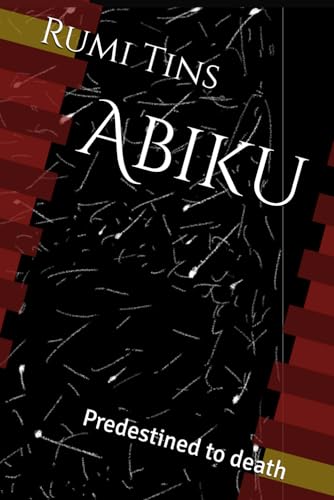 Abiku: Predestined to death
