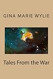 Tales From the War (Kinsella Universe Book 5)