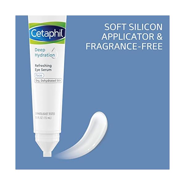 Eye-Cream-by-Cetaphil-48-Hr-Deep-Hydration-Refreshing-Eye-Serum-with-Hyaluronic-Acid-for-Dark-Circles-Puffiness-Fragrance-Free-05oz CETAPHIL Deep Hydration Refreshing Eye Serum, 0.5 fl oz, 48Hr Hydrating Under Eye Cream to Reduce the Appearance of Dark Circles, With Hyaluronic Acid, Vitamin E & B5 (Packaging May Vary)
