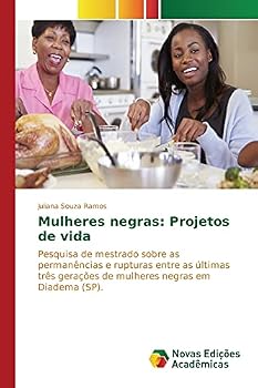 Paperback Mulheres negras: Projetos de vida [Portuguese] Book