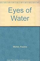 Eyes of Water 1553910451 Book Cover