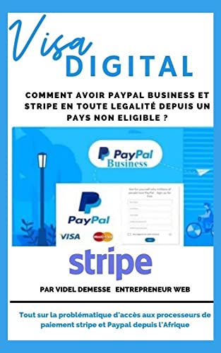 Comment ouvrir des comptes PayPal business et stripe depuis un pays non éligibles: Tout sur la création des sociétés offshores et des comptes banques en ligne à distance