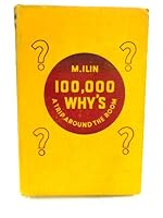 100,000 Whys; A Trip Around the Room (Translated b B0026NNTNE Book Cover