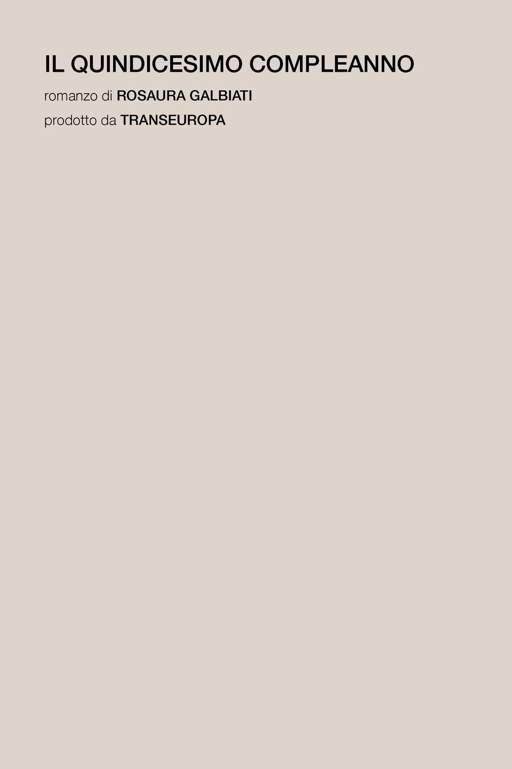 Il Quindicesimo Compleanno - 4