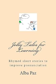 Paperback Jolly Tales for Learning: Rhymed short stories to improve pronunciation Book