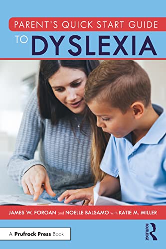 Parent’S Quick Start Guide To Dyslexia