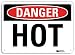 SmartSign â€œDanger - Hotâ€ Sign | 10