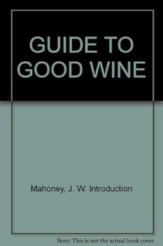 Hardcover GUIDE TO GOOD WINE Book