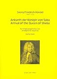  Händel, Georg Friedrich: Ankunft der Königin von Saba für Orgel