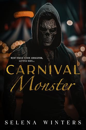 Carnival Monster: A Dark Serial Killer Romance (Carnival Series)