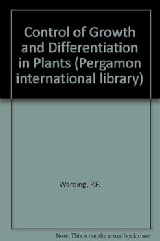 Hardcover Control of Growth and Differentiation in Plants (Pergamon international library) Book