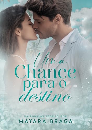 Uma Chance Para o Destino