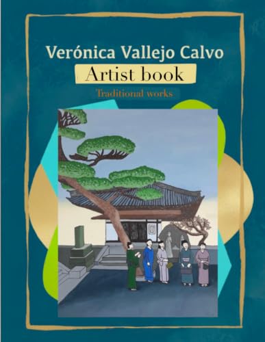 Verónica Vallejo Calvo. Artist book: Traditional works