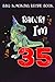 BBQ Smoking Recipe Book :Kids Rawr I'm 35 35th Birthday Dinosaur Gift: Gifts for Grandma:Pitmaster Journal Notebook for Testing and Perfecting Recipes ... cook temps, times, and more!,Birthday Gifts