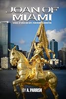 Joan Of Miami B0DB8C5J9Z Book Cover