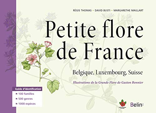 Télécharger Petite flore de France Francais PDF