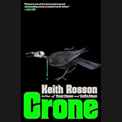 Crone Audiobook By Keith Rosson cover art