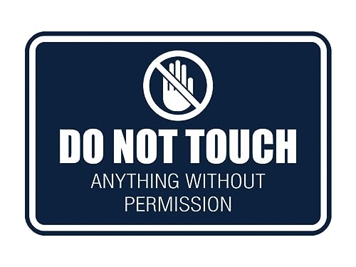 Panneau Do Not Touch Anything signalétique bureau plastique bleu