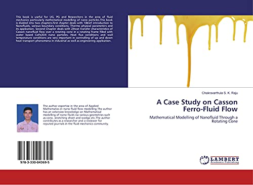  A Case Study on Casson Ferro-Fluid Flow: Mathematical Modelling of Nanofluid Through a Rotating Cone