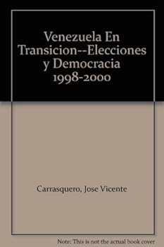 Hardcover Venezuela En Transicion--Elecciones y Democracia 1998-2000 Book