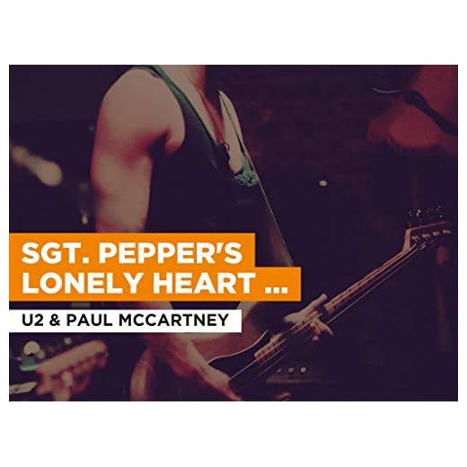 Sgt. Pepper's Lonely Heart Club Band (Live Version) al estilo de U2 & Paul McCartney